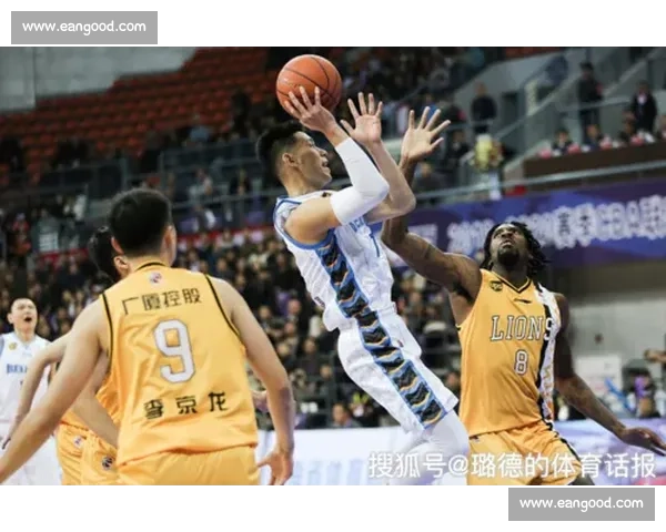 CBA录像四川vs广东全场回放精彩对决关键时刻完整回顾与赛后看点解析 CBA录像四川vs广东全场回放精彩对决关键时刻完整回顾与赛后看点解析